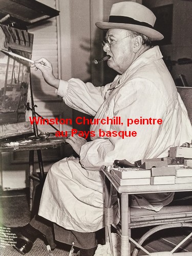Winston Churchill, peintre au Pays basque