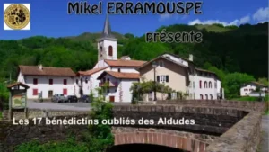 Les 17 Bénédictins oubliés des Aldudes